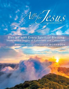 Blessed with Every Spiritual Blessing - Retreat / Companion Workbook - Case, Richard T