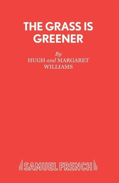 THE GRASS IS GREENER - Williams, Hugh