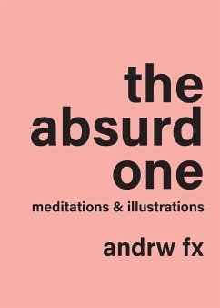 The absurd one - Fx, Andrw