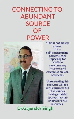 Connecting to Abundant Source of Power - Gajender Singh
