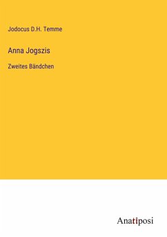 Anna Jogszis - Temme, Jodocus D. H.