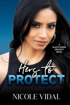 Hers to Protect - Vidal, Nicole