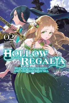 Hollow Regalia, Vol. 2 (Light Novel) - Mikumo, Gakuto