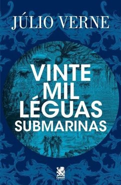 Vinte Mil Léguas Submarinas - Júlio Verne - Verne, Júlio