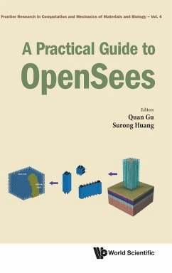 PRACTICAL GUIDE TO OPENSEES, A - Quan Gu, Surong Huang