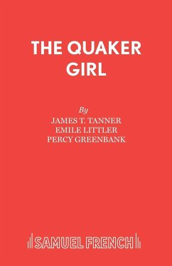 THE QUAKER GIRL (ORIGINAL VERSION)