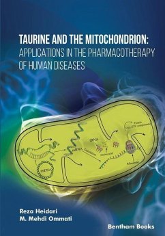 Taurine and the Mitochondrion - Ommati, M Mehdi; Heidari, Reza