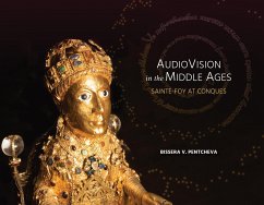 Audiovision in the Middle Ages - Pentcheva, Bissera V