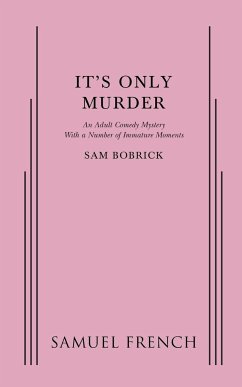 It's Only Murder - Bobrick, Sam