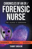 Chronicles of an ER/Forensic Nurse