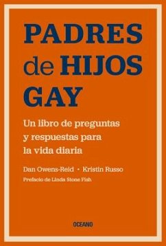 Padres de Hijos Gay. - Russo, Kristin; Owens-Reid, Dan