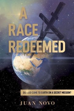 A Race Redeemed - Novo, Juan