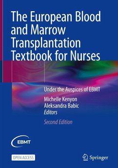 The European Blood and Marrow Transplantation Textbook for Nurses