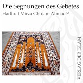 Die Segnungen des Gebetes   Hadhrat Mirza Ghulam Ahmad (MP3-Download)