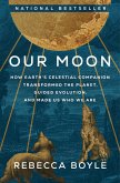 Our Moon (eBook, ePUB)