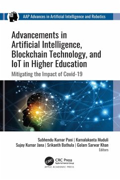Advancements in Artificial Intelligence, Blockchain Technology, and IoT in Higher Education (eBook, ePUB)