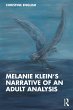 Melanie Klein's Narrative of an Adult... - Bild 1