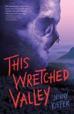 This Wretched Valley (eBook, ePUB)