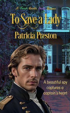 To Save a Lady (French Quarter Brides, #1) (eBook, ePUB) - Preston, Patricia