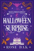 Halloween Surprise (Magical Midlife Romance, #3) (eBook, ePUB) Halloween Surprise (Magical Midlife Romance, #3) (eBook, ePUB)