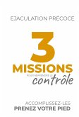 Ejaculation précoce : 3 missions pour reprendre le contrôle (One) (eBook, ePUB)
