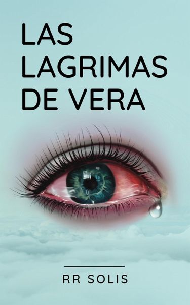 Las Lágrimas de Vera (eBook, ePUB)