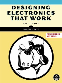 Cover Designing Electronics That Work (eBook, ePUB)