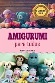 Amigurumi para todos (eBook, ePUB)
