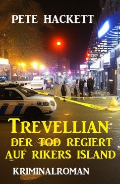 Cover Trevellian: Der Tod regiert auf Rikers Island (eBook, ePUB)