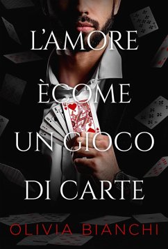 Cover L'amore Ècome Un Gioco Di Carte (eBook, ePUB)