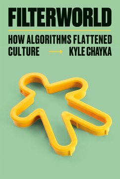 Filterworld (eBook, ePUB) - Chayka, Kyle