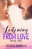 Learning From Love (Learning To Love Again, #2) (eBook, ePUB)
