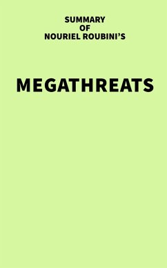Cover Summary of Nouriel Roubini's Megathreats (eBook, ePUB)