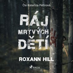 Ráj mrtvých dětí (MP3-Download) - Hill, Roxann