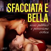 Sfacciata e bella: sesso pubblico e perversione erotica (MP3-Download)