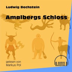 Amalbergs Schloss (MP3-Download) - Bechstein, Ludwig