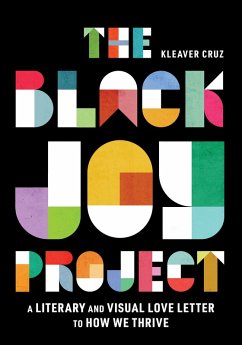 The Black Joy Project (eBook, ePUB) - Cruz, Kleaver