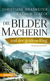 Die Bildermacherin und der goldene Ring (eBook, ePUB)