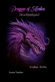Dragons of Avalon: Drachenhand (eBook, ePUB)