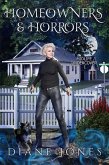 Homeowners & Horrors (Midlife Undercover, #1) (eBook, ePUB)