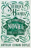 Sherlock Holmes - The Complete Novel Collection (eBook, ePUB)
