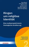 Ringen um religiöse Identität (eBook, PDF)