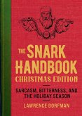 The Snark Handbook: Christmas Edition (eBook, ePUB)