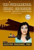 The Fundamental Human Experience. A Systemic Approach to Human Being. Student Version (236 p.) (eBook, ePUB)