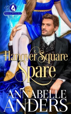 Cover Hanover Square Spare (The Rakes of Rotten Row, #1) (eBook, ePUB)