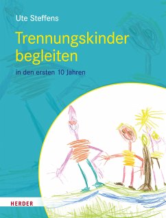 Trennungskinder begleiten (eBook, ePUB) - Steffens, Ute