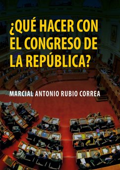 ¿Qué hacer con el Congreso de la República? (eBook, ePUB) - RUBIO CORREA, MARCIAL ANTONIO