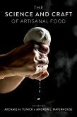 The Science and Craft of Artisanal Food (eBook, PDF)