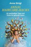 Annas Haircare-Hacks (eBook, ePUB)