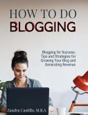 How to Do Blogging (eBook, ePUB)
